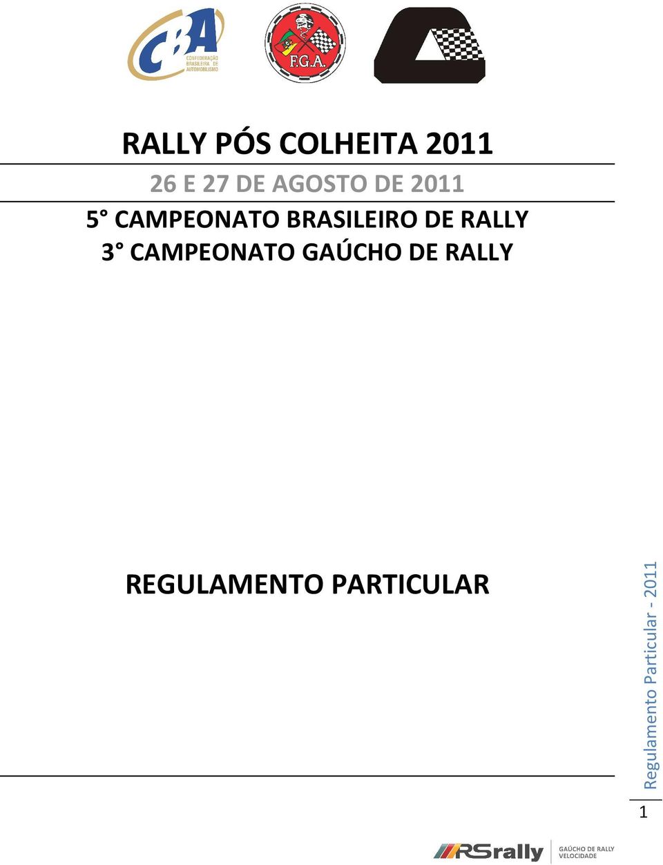 BRASILEIRO DE RALLY 3 CAMPEONATO