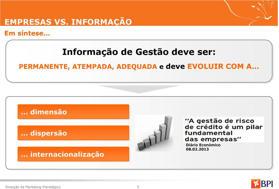 deve ser: PERMANENTE, ATEMPADA, ADEQUADA e