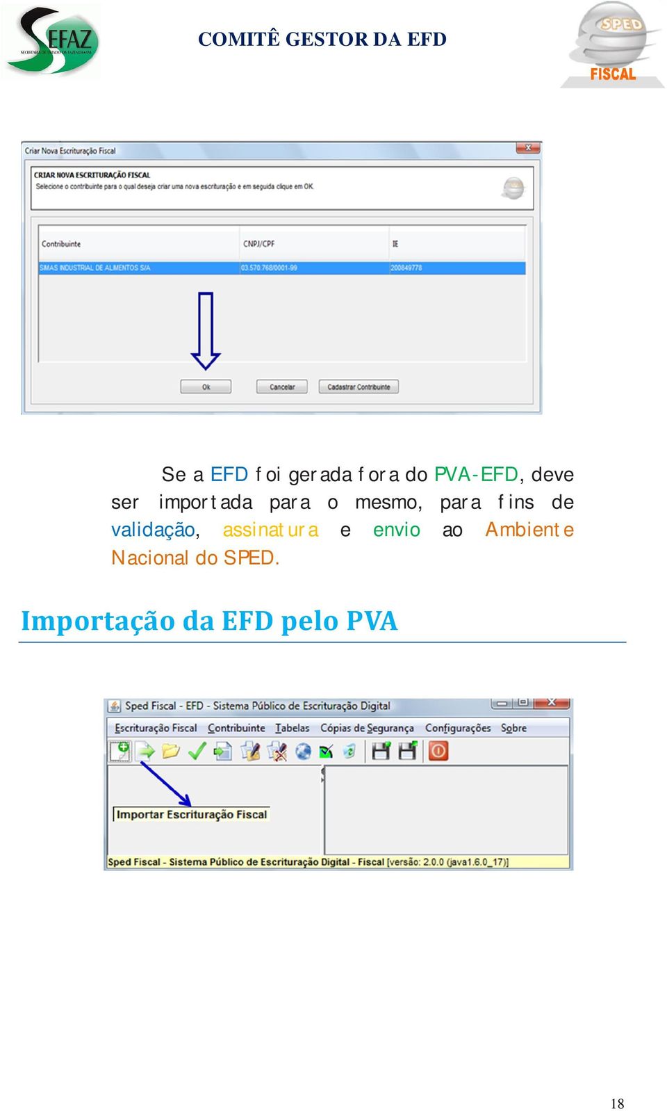 validação, assinatura e envio ao Ambiente