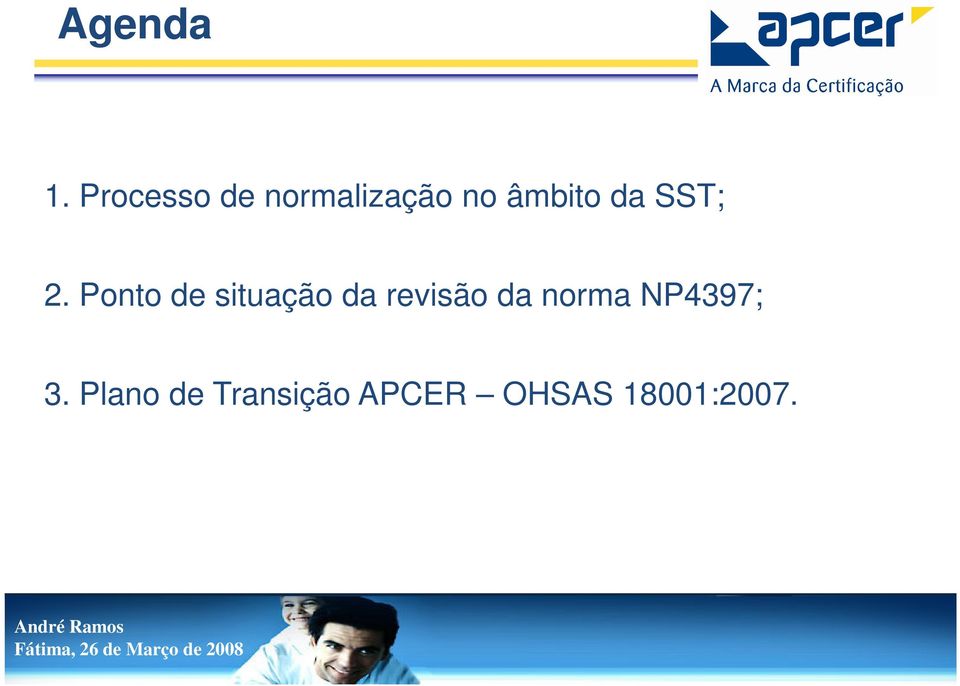 âmbito da SST; 2.