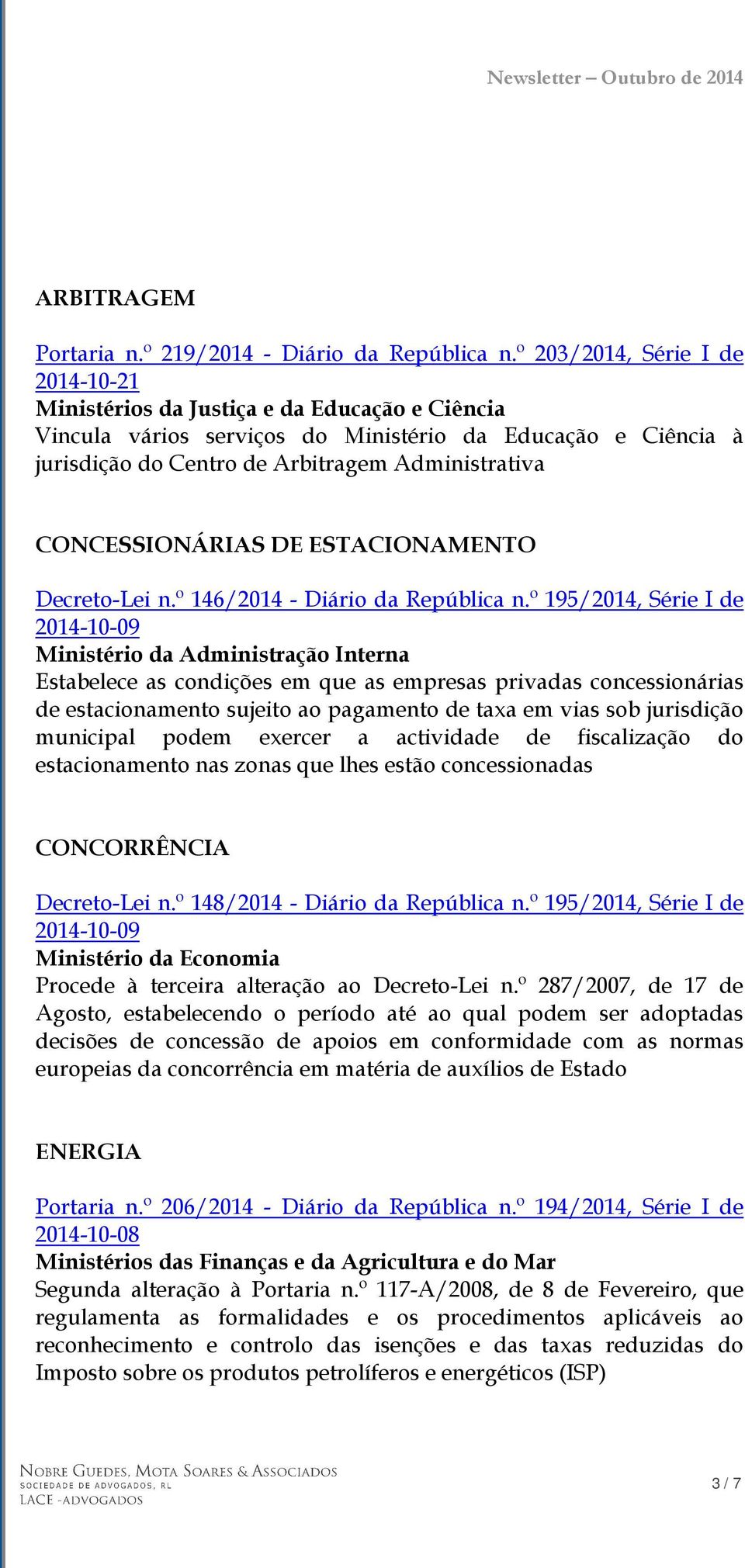 CONCESSIONÁRIAS DE ESTACIONAMENTO Decreto-Lei n.º 146/2014 - Diário da República n.