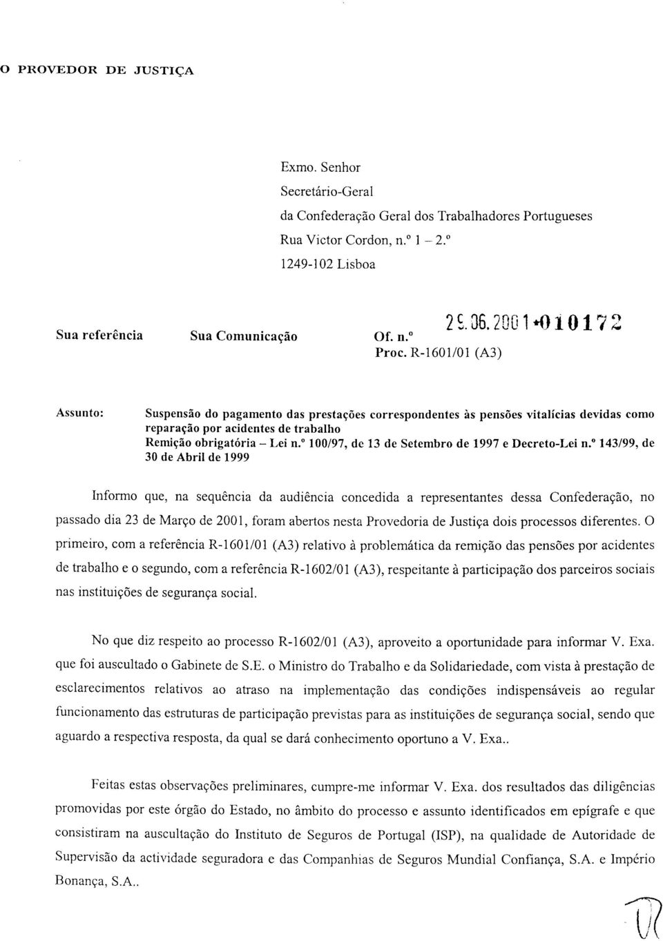 0 100/97, de 13 de Setembro de 1997 e Decreto-Lei n.