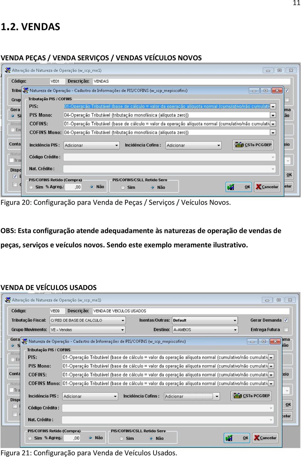 de Peças / Serviços / Veículos Novos.