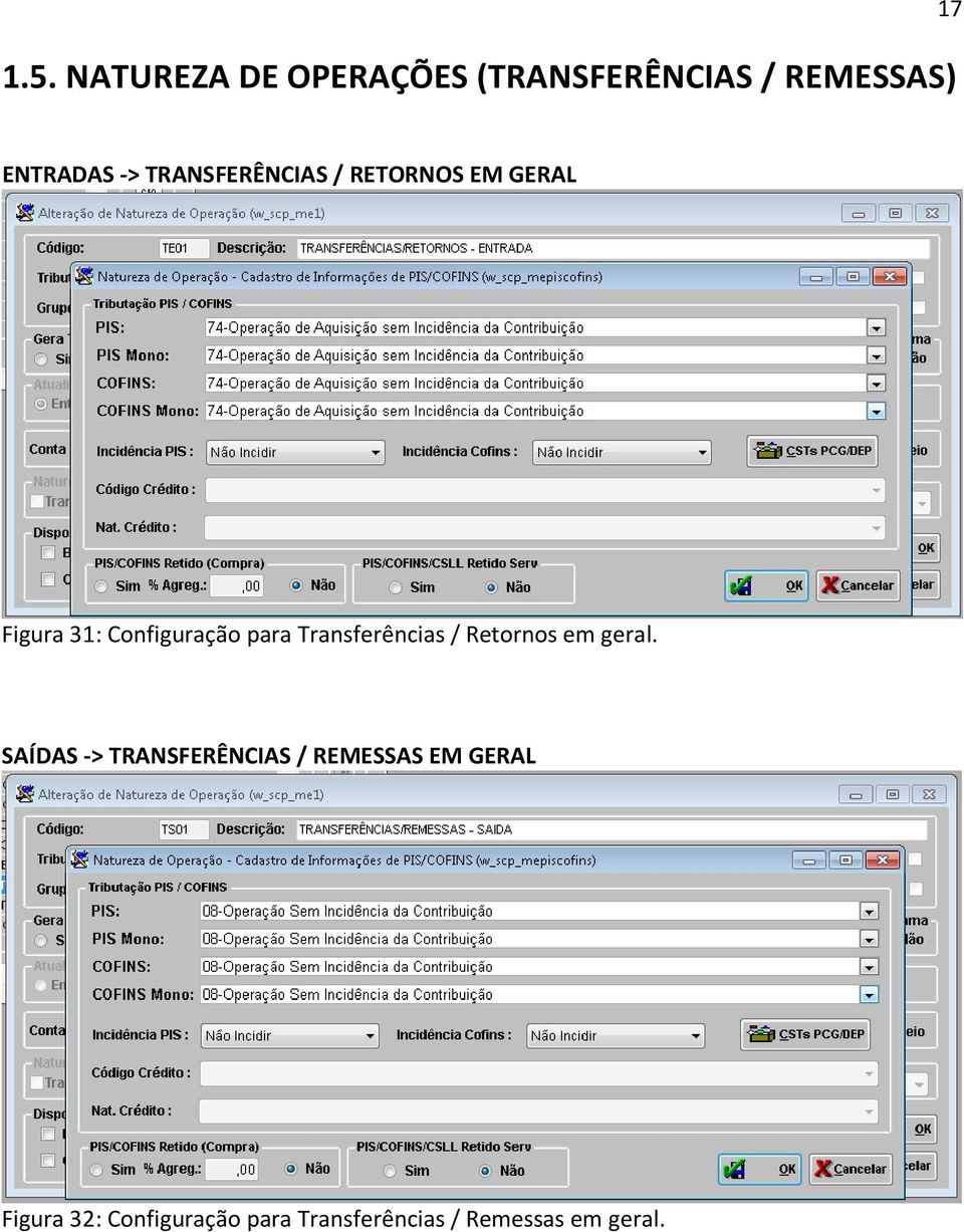 Transferências / Retornos em geral.