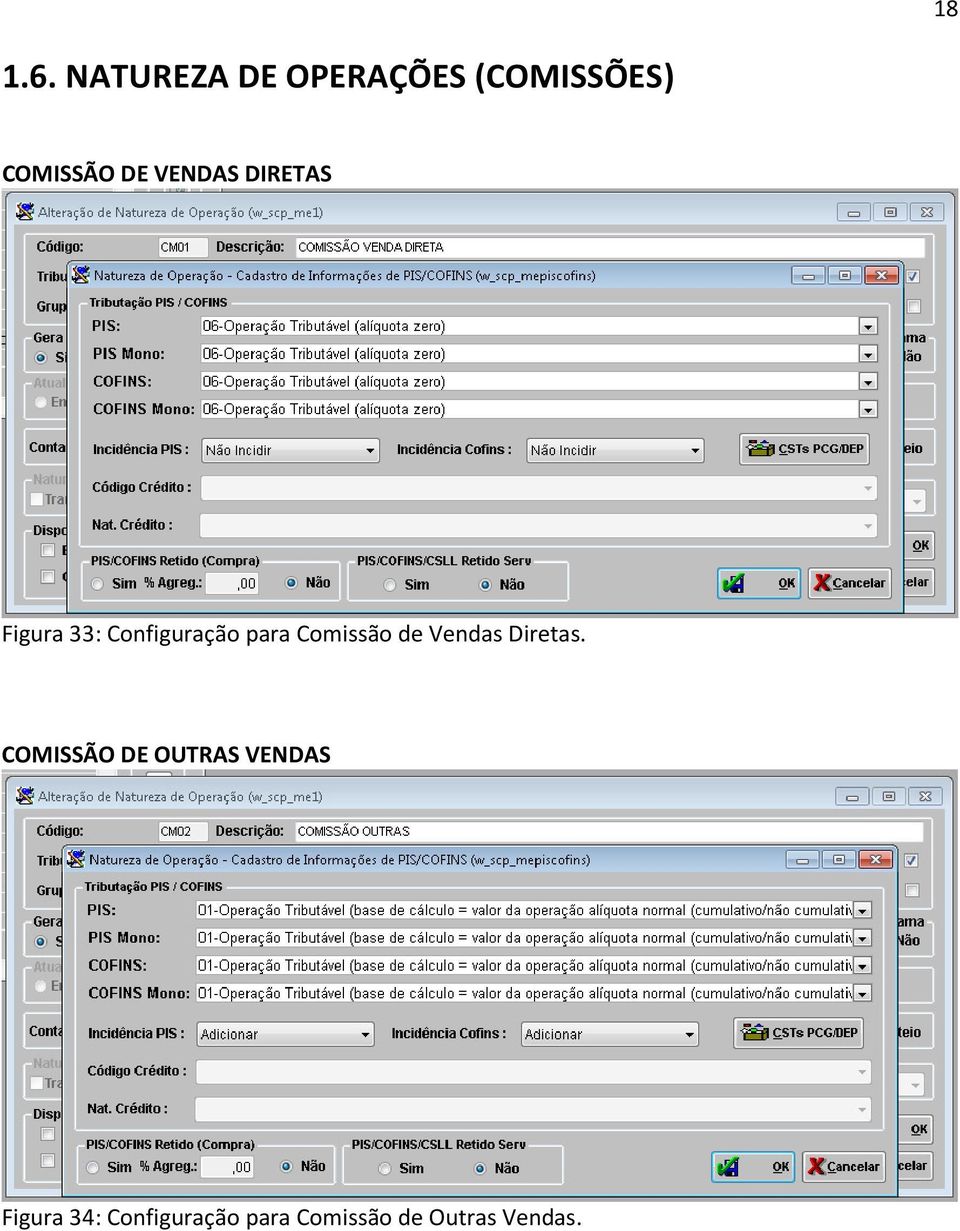 VENDAS DIRETAS Figura 33: Configuração para