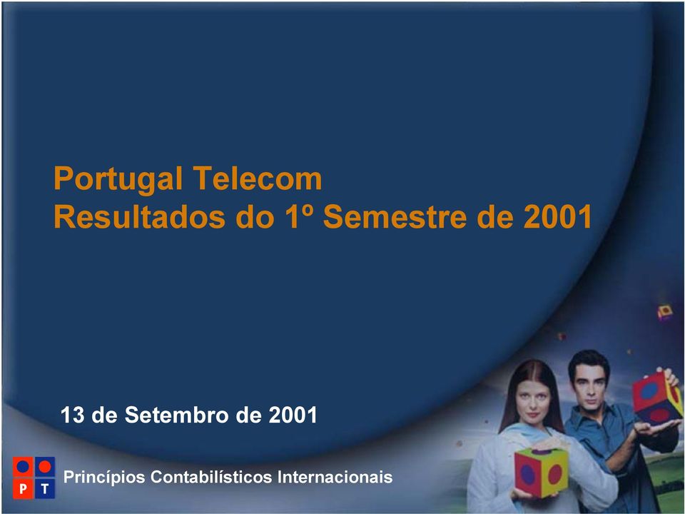 Setembro de 2001 Princípios