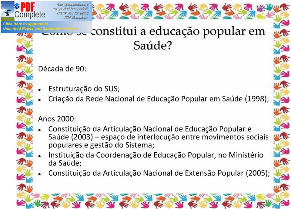 Constituição da Articulação Nacional de Educação Popular e Saúde (2003) espaço de interlocução entre
