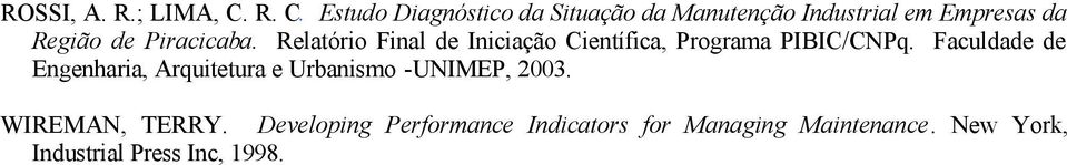 Piracicaba. Relatório Final de Iniciação Científica, Programa PIBIC/CNPq.