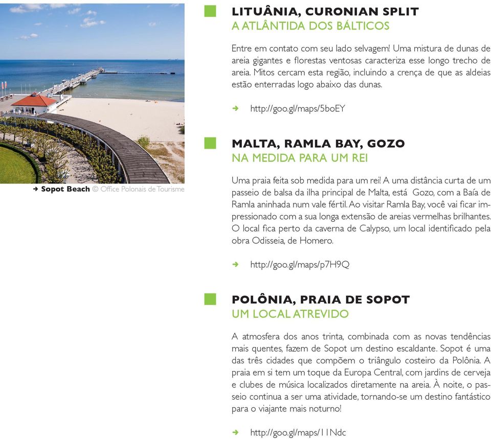 gl/maps/5boey malta, Ramla Bay, Gozo Na medida para um rei Sopot Beach Office Polonais de Tourisme Uma praia feita sob medida para um rei!