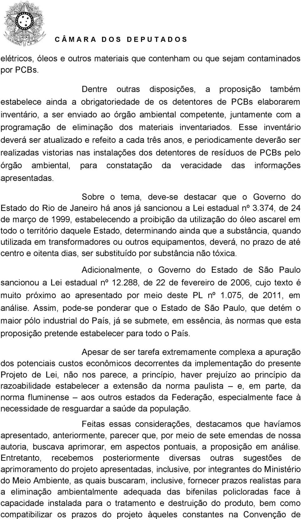 programação de eliminação dos materiais inventariados.