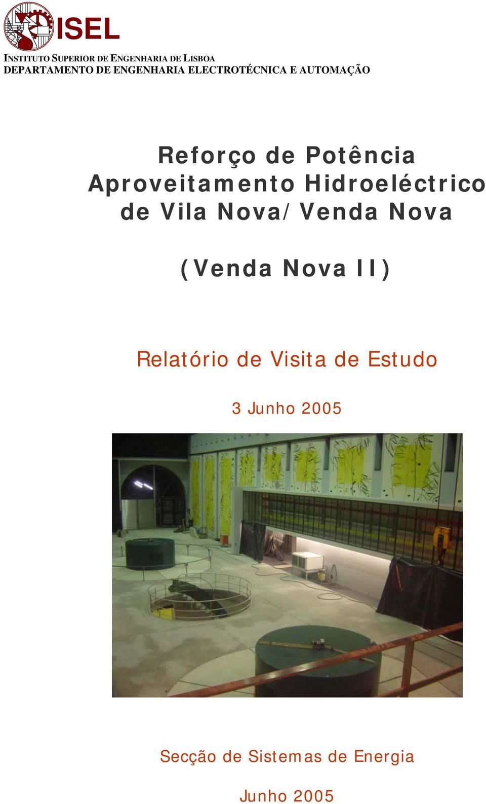 Aproveitamento Hidroeléctrico de Vila Nova/Venda Nova (Venda Nova