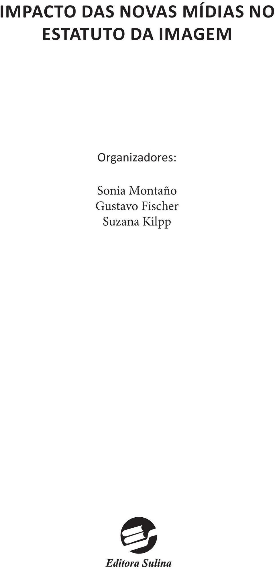 Organizadores: Sonia