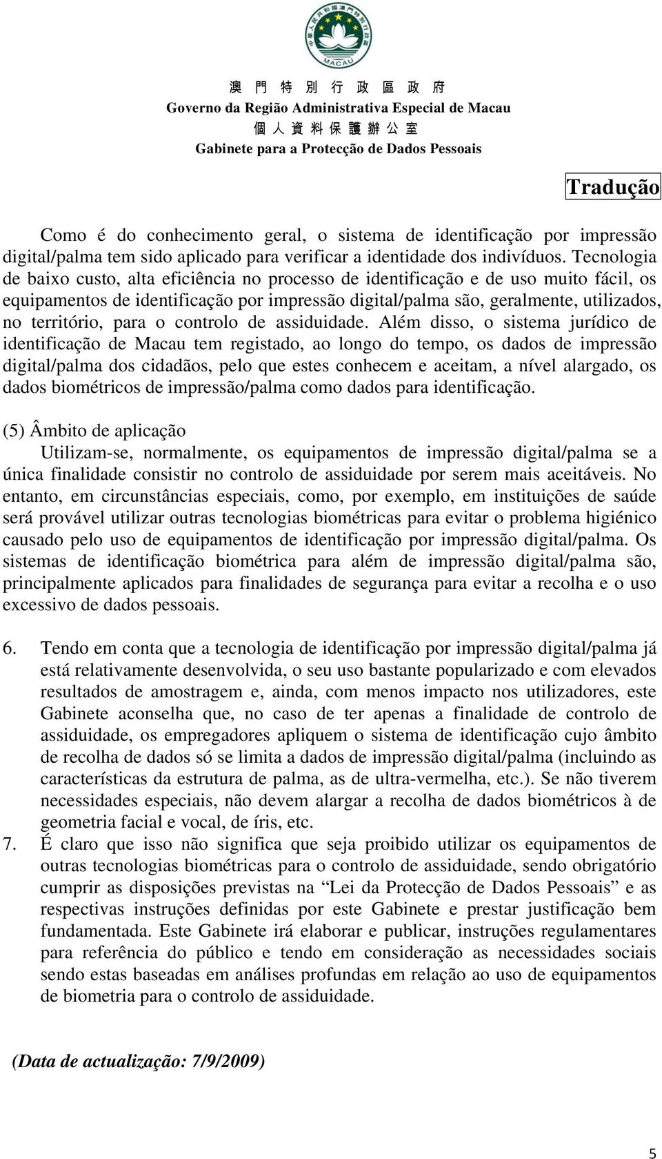 para o controlo de assiduidade.