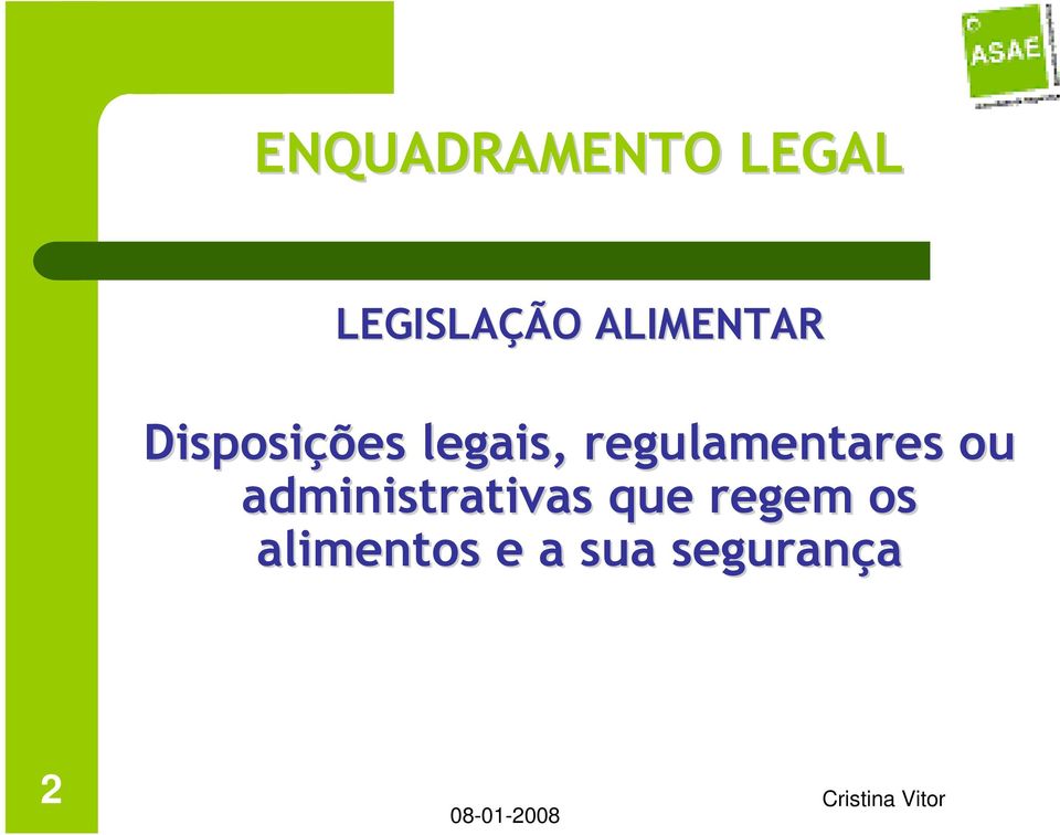 regulamentares ou administrativas