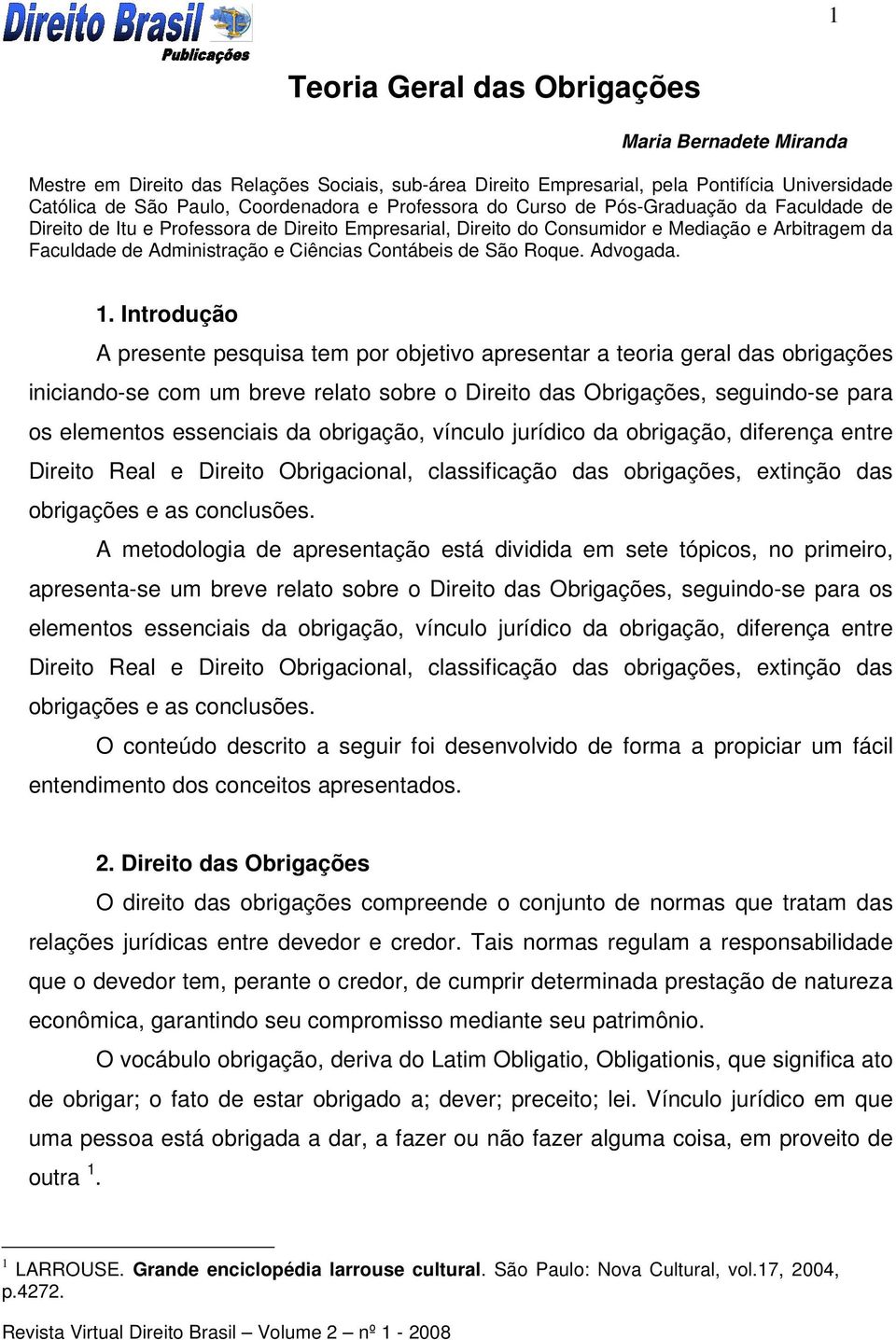 Contábeis de São Roque. Advogada. 1.