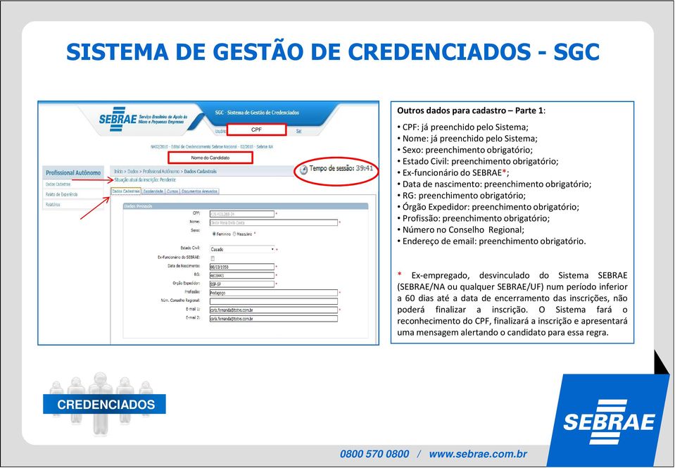 obrigatório; Número no Conselho Regional; Endereço de email: preenchimento obrigatório.