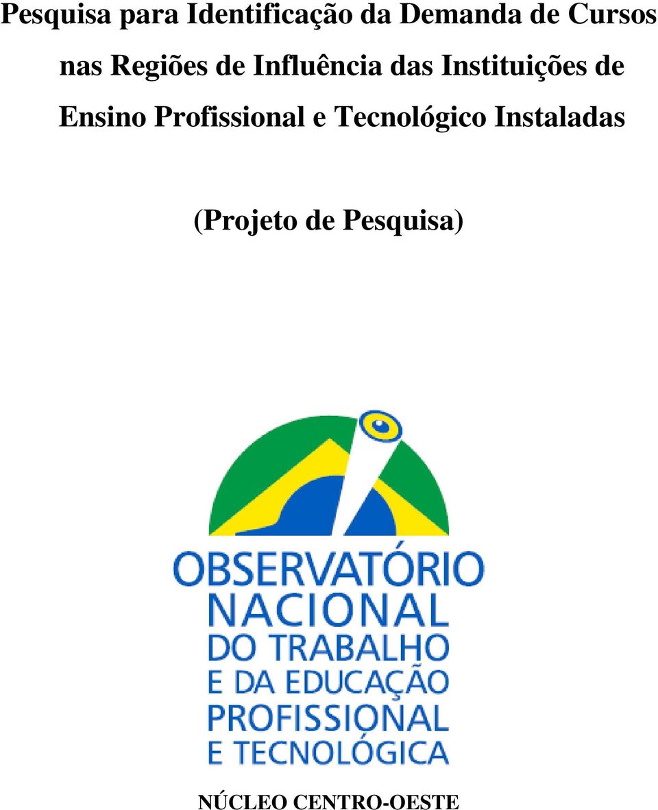 Instituições de Ensino Profissional e