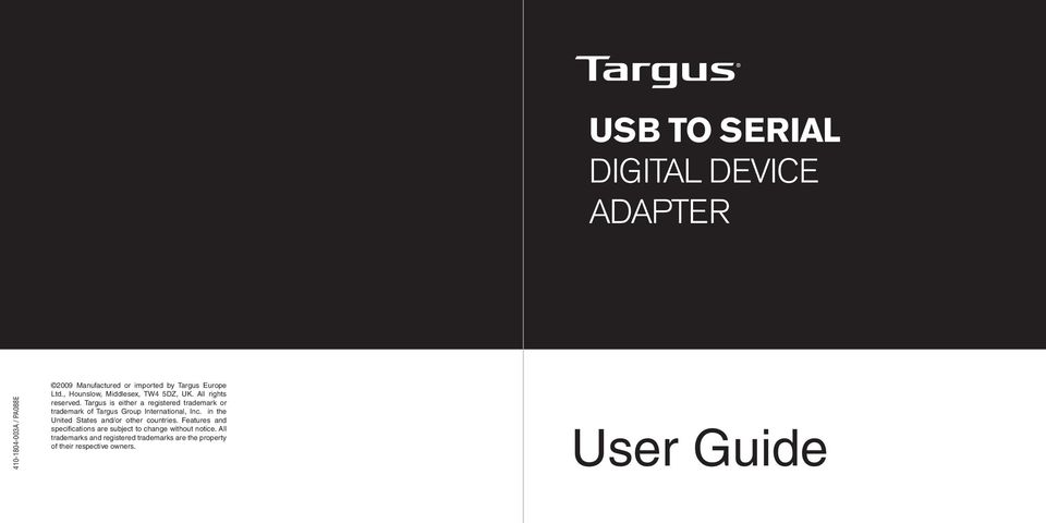 Targus is either a registered trademark or trademark of Targus Group International, Inc.