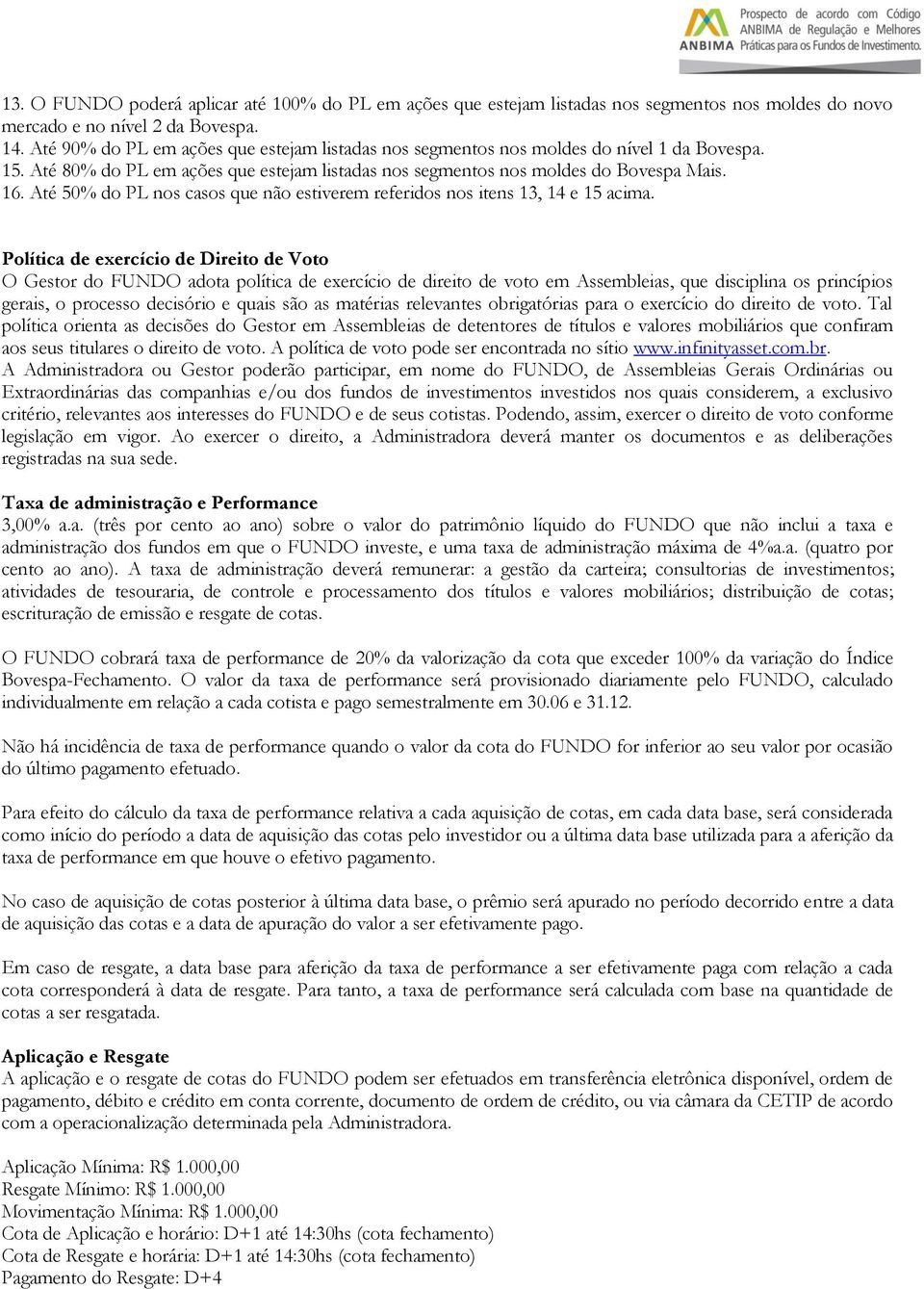 Até 50% do PL nos casos que não estiverem referidos nos itens 13, 14 e 15 acima.