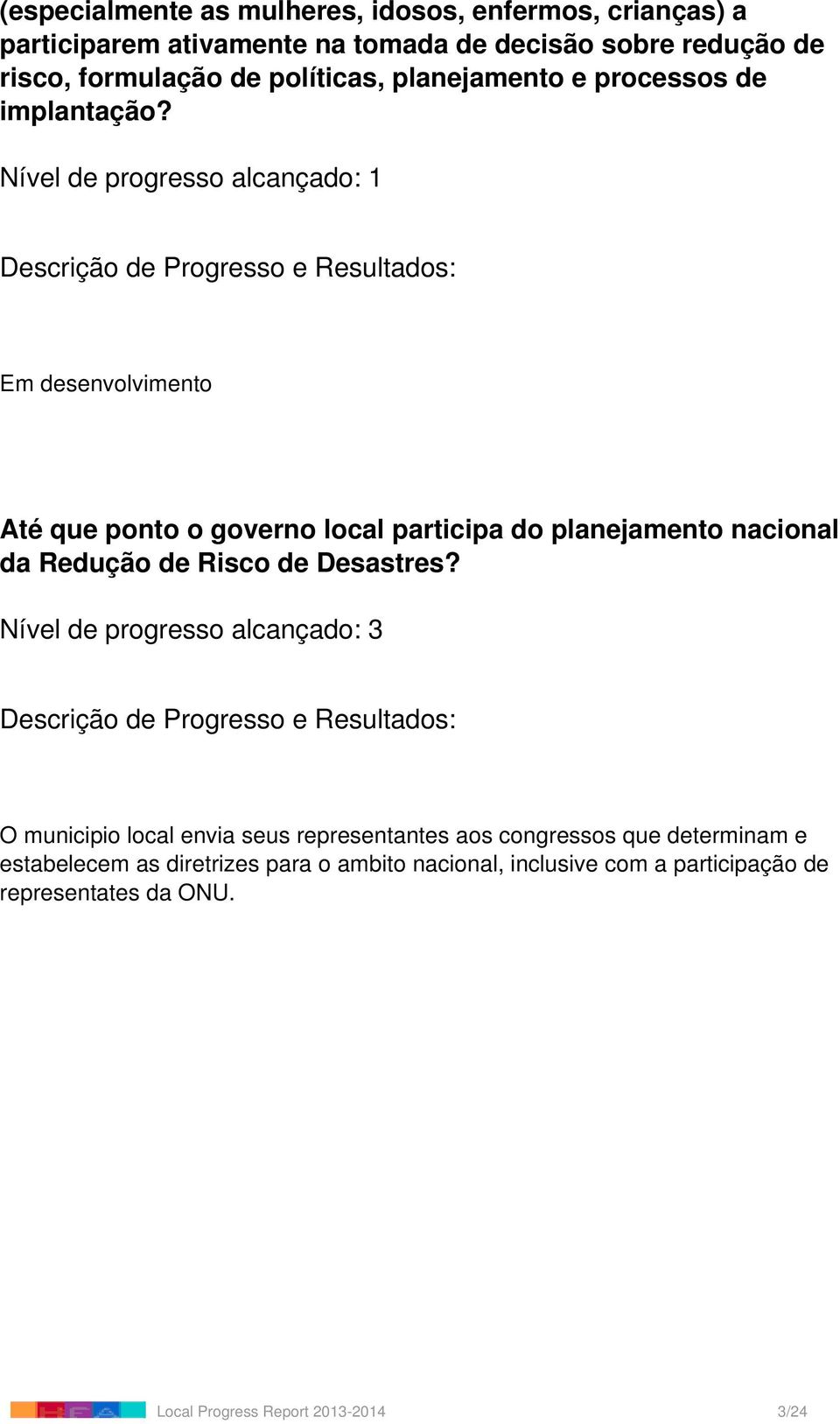 Até que ponto o governo local participa do planejamento nacional da Redução de Risco de Desastres?