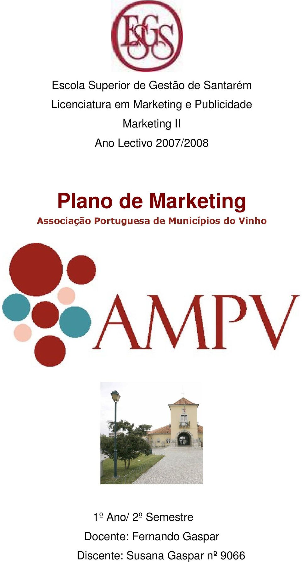 Marketing Associação Portuguesa de Municípios do Vinho 1º Ano/
