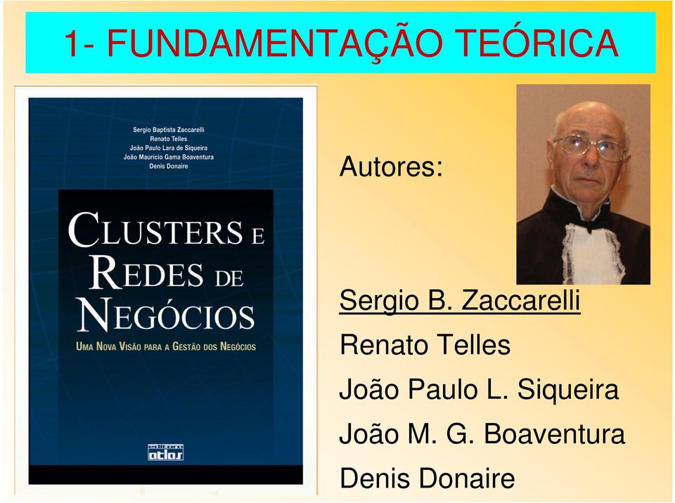 Zaccarelli Renato Telles João