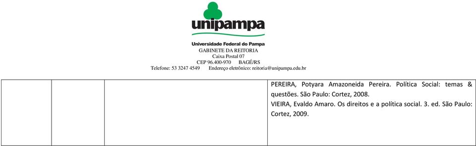 São Paulo: Cortez, 2008. VIEIRA, Evaldo Amaro.