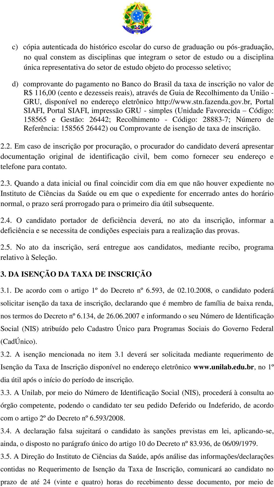 disponível no endereço eletrônico http://www.stn.fazenda.gov.