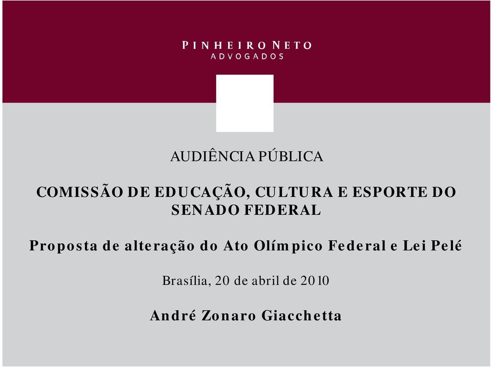 de alteração do Ato Olímpico Federal e Lei