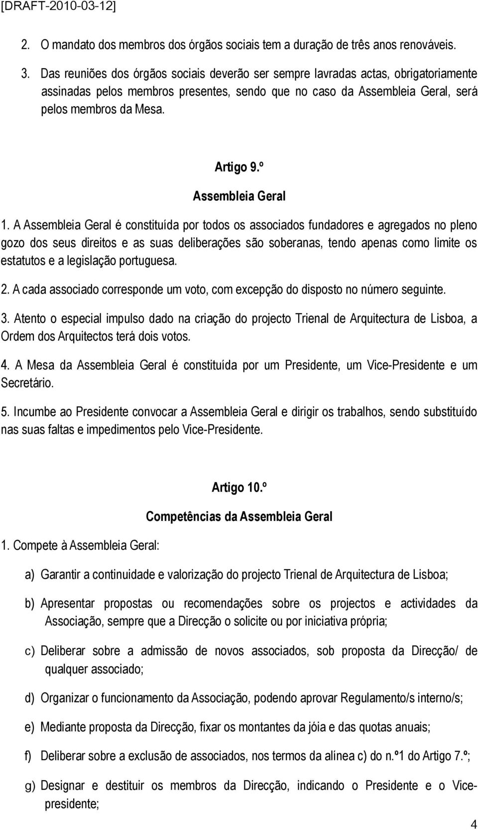 º Assembleia Geral 1.