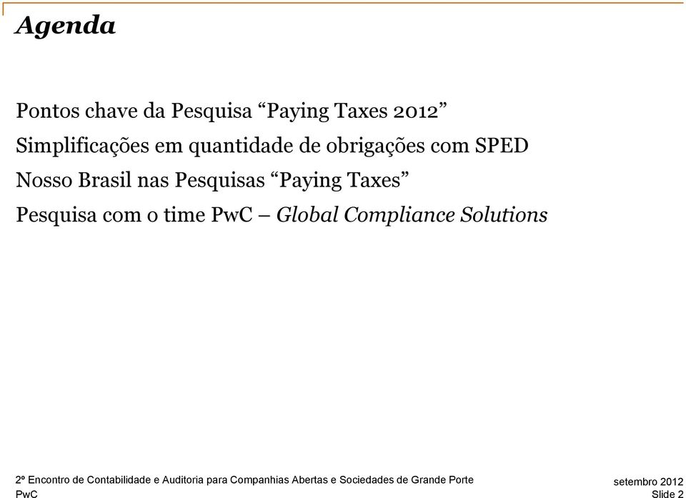 SPED Nosso Brasil nas Pesquisas Paying Taxes