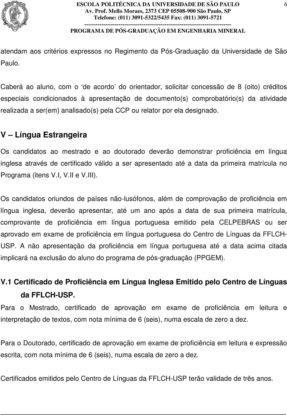 analisado(s) pela CCP ou relator por ela designado.