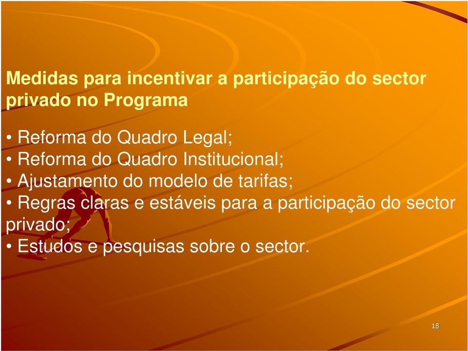 Institucional; Ajustamento do modelo de tarifas; Regras claras e