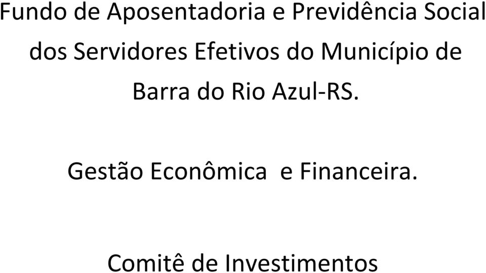 Município de Barra do Rio Azul-RS.