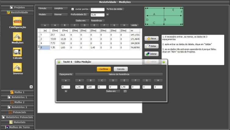 Resistividade - dados do solo Utilizando até 8 eixos (linhas) de medição e até 20 espaçamentos, o TecAt Plus estratifica a resistividade do solo em 2, 3 ou