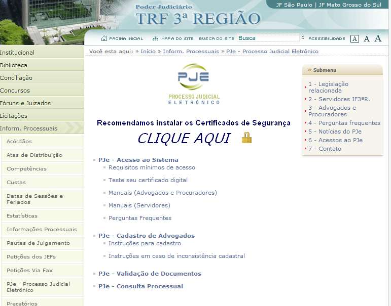 JUSTIÇA FEDERAL 1º Grau http://www.trf3.jus.br/trf3r/index.php?id=1802 13 WWW.TRUZZI.COM.