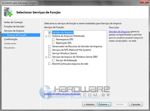 6. Em Selecionar Serviços de Funções deixe somente Servidor de Arquivos selecionado e clique em [Próximo]. 7.