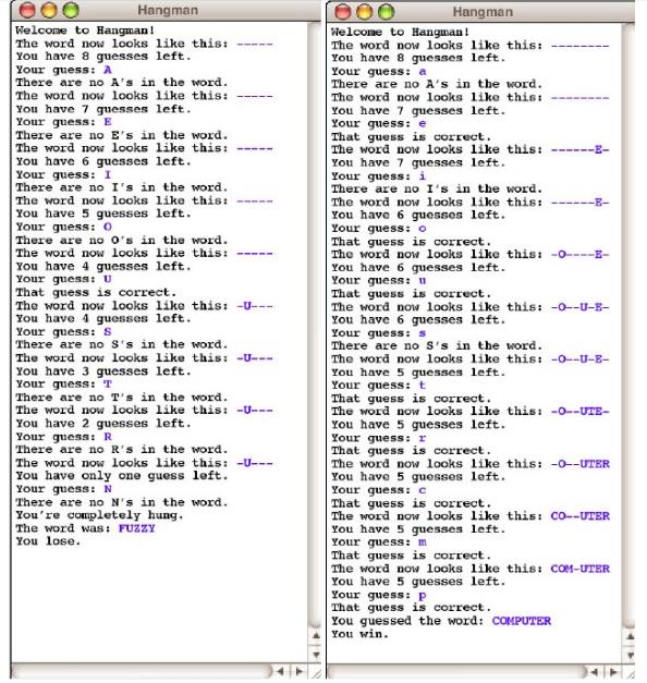 Para escrever o programa que implementa Hangman, você deve projectar e testar seu programa em três partes.
