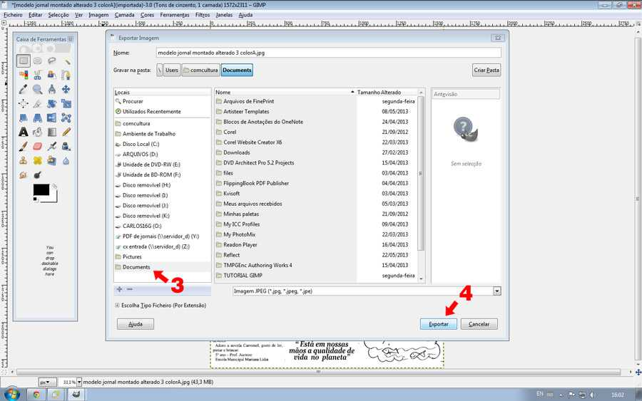 Tutorial GIMP - 11 Passo 8: Exportar o arquivo ADVERTÊNCIA: o programa dá as opções Guardar e Exportar. Desconsidere a primeira alternativa.