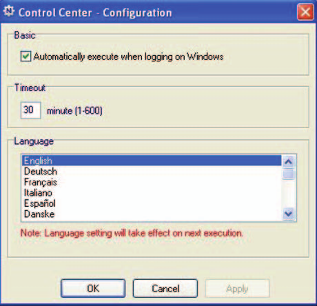 Configuração da Central de Controle Selecione Tools > Configuration (Ferramentas > Configuração) para exibir a seguinte tela: Automatically execute when logging on Windows (Executar automaticamente