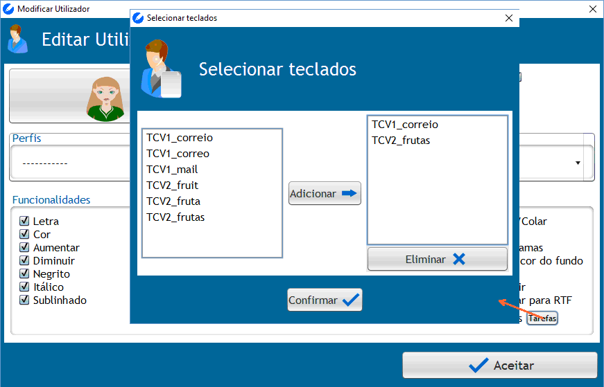 Imagem 6. Gestão do Utilizador. Modificação. Selecção de teclados virtuais. Neste ecrã seleccionam-se os teclados virtuais que se pretende atribuir ao utilizador.