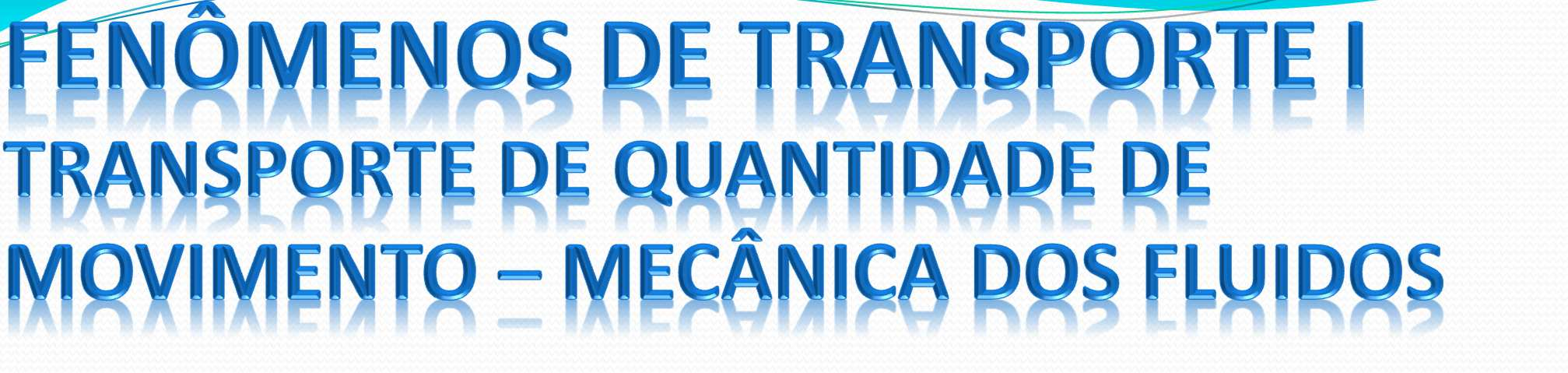 BIBLIOGRAFIA 1) YONG, D. F.; OKIISHI, T. H.; MUNSON, B.R. Fundamentos da mecânica dos fluidos. São Paulo: Edgard Blucher 2) BRUNETTI, F. Mecânica dos fluídos. São Paulo: Pearson Education.