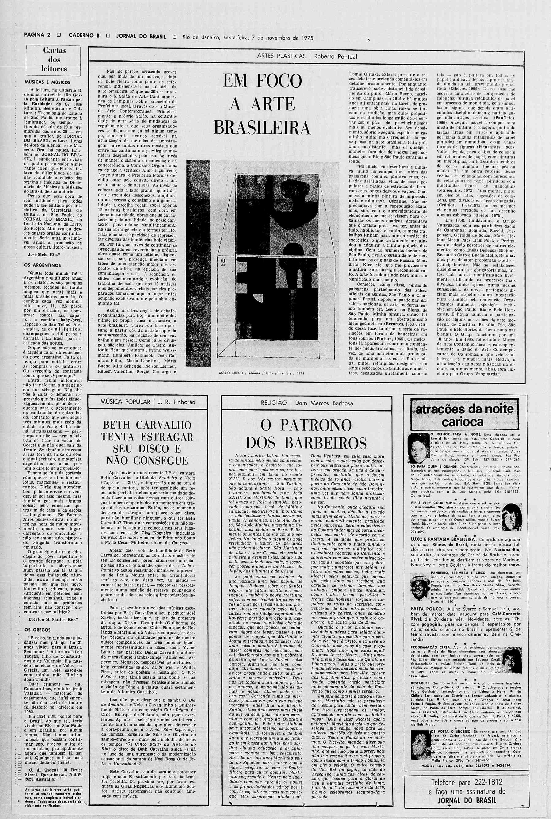 i PAGINA 2 D CADERNO B D JORNAL DO BRASIL D Rio de Janeiro, sexta-feira, 7 de novembro cie 1975 Cartas dos leitores I MÚSICAS E MÚSICOS "A leitura, no Caderno li, de uma entrevista (Do Gosto pela