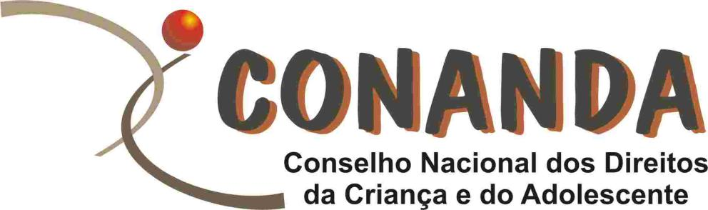 X CONFERÊNCIA DOS DIREITOS HUMANOS DE CRIANÇAS E ADOLESCENTES PLANOS DECENAIS DOS