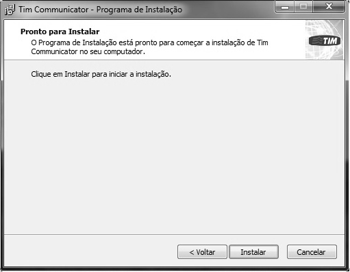 3. Siga as instruções do assistente de instalação do TIM Communicator.