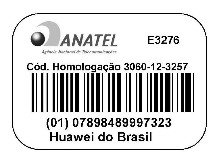 Nota Sobre a Conformidade com a Regulamentação Brasileira Para consultas à Anatel utilizar o site www.anatel.gov.