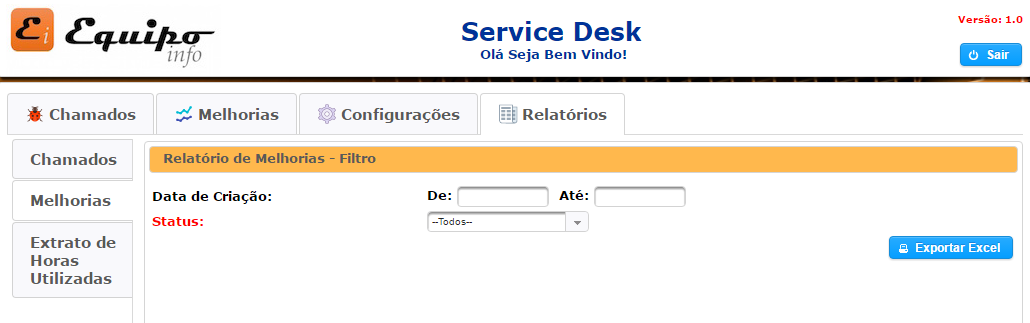 Relatório de melhorias Caso queira realizar uma exportação de melhorias para o excel, extraía o