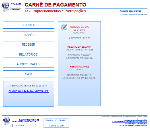 Tela Principal Primeiros Passos Para utilizar o sistema, inicie incluindo Clientes. Sem Clientes cadastrados, não é possível incluir os Carnês.