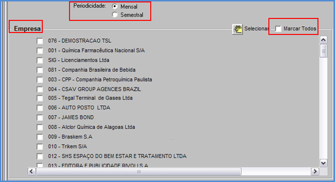 O usuário poderá escolher uma, várias ou todas as empresas. Todas as empresas serão listadas no mesmo relatório. Deve ser gerado um meio magnético por empresa.