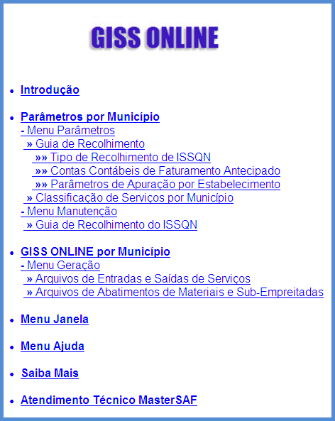 Chamados associados: 92338 e 92804. Procedimentos para Licenciamento OS3143-B Alteração na forma de licenciamento para o módulo GISS ONLINE.